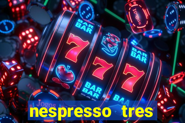 nespresso tres luzes piscando